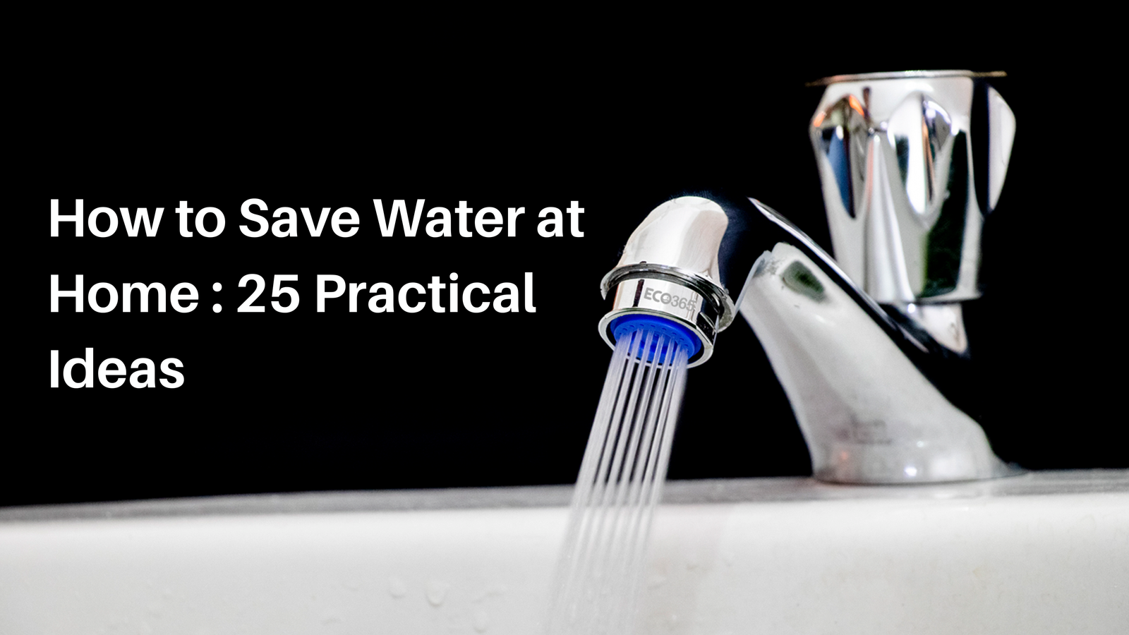 how to save water at home in India with simple daily habits